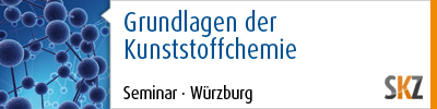 Grundlagen der Kunststoffchemie, 29.10.2013, SKZ, Würzburg